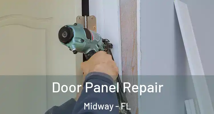  Door Panel Repair Midway - FL