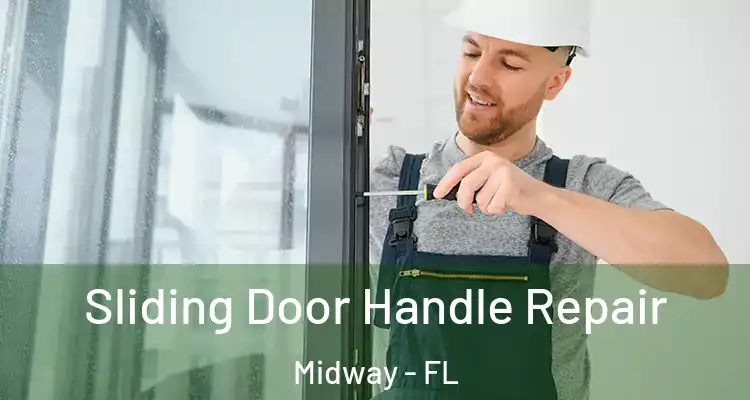  Sliding Door Handle Repair Midway - FL